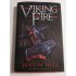   VIKING  FIRE  -  Justin  HILL